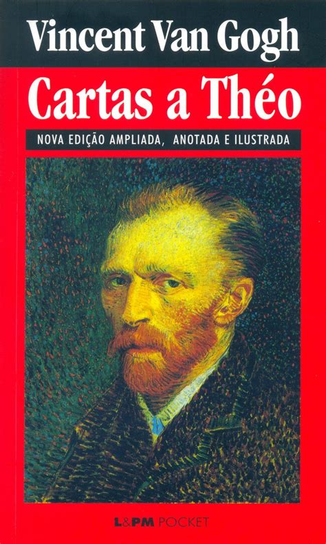 CARTAS A THEO VINCENT VAN GOGH PDF CARTAS A THEO VINCENT VAN GOGH PDF